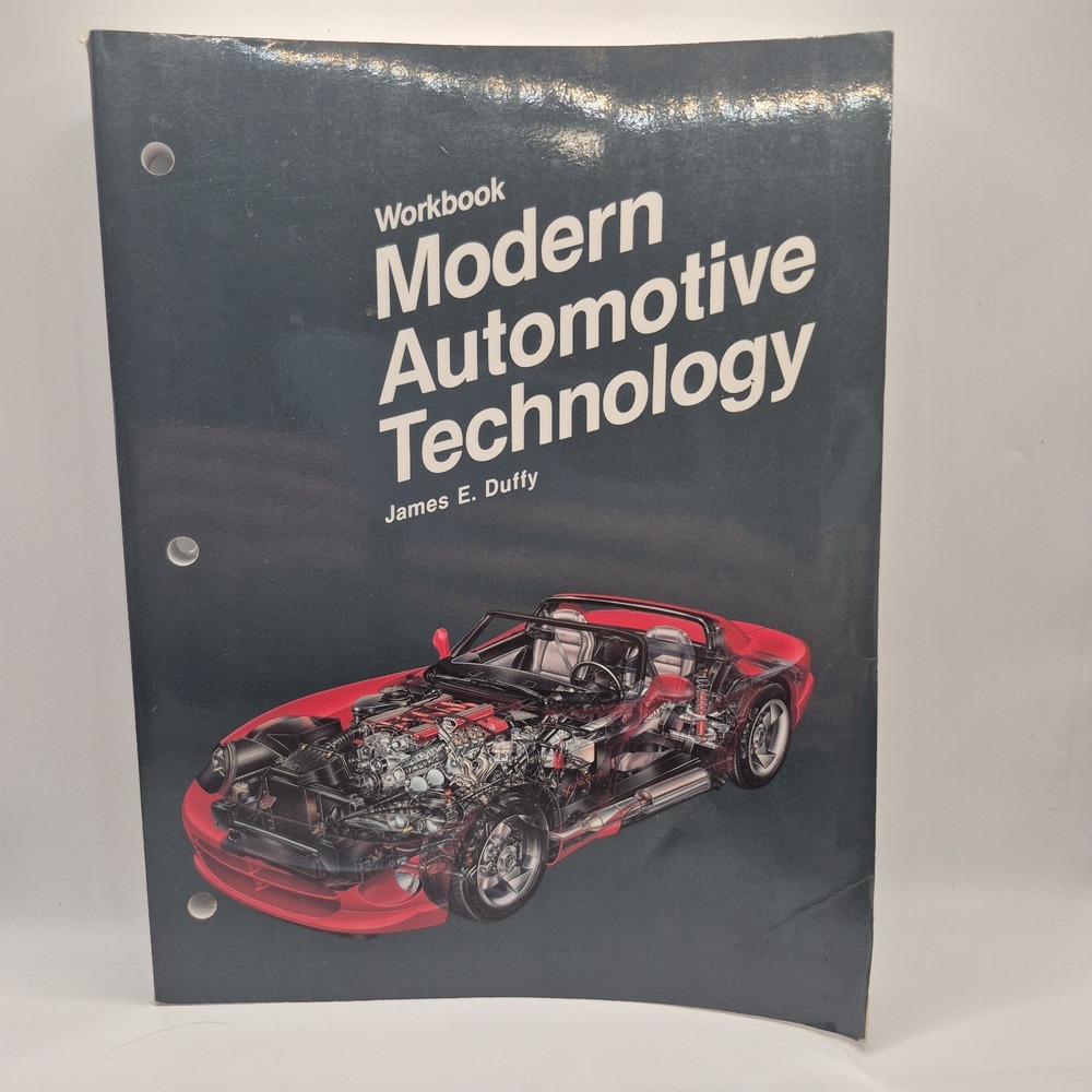 Workbook Modern Automotive Technology James E Duffy